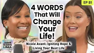 Four Words That Will Change Your Life + Remembering Today To Truly Live! Pt 2 with Nicole Avant!