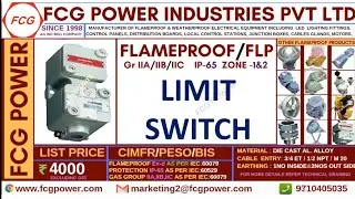 Flameproof Limit Switch | Explosion Proof Limit Switch