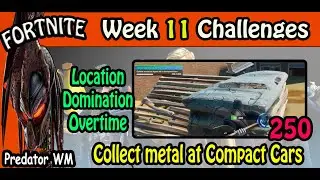 Collect metal at Compact Cars / Location Domination Overtime Challenges / Week 11