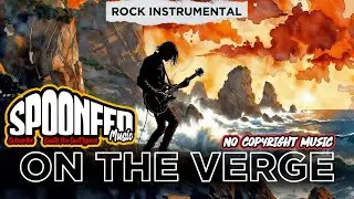 [FREE] Dramatic Edge Rock Guitar Beat 2025 - 'On The Verge' | No Copyright Music
