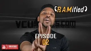 Ramified Episode 02 - VCUsports.com