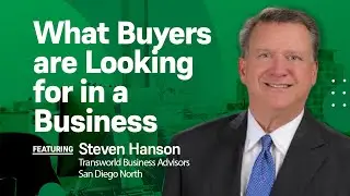 What Buyers are looking for in a business