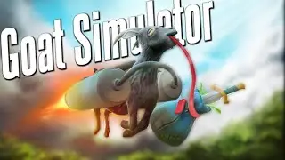 GOAT FIGHTING ARENA?! | Goat Simulator #1