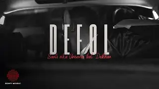 Santi & Defkhan - Defol (Official Video)