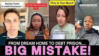 Buying a House is a Trap | People are BROKE after homeownership‼️