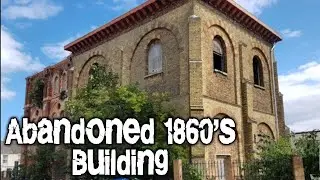 ABANDONED 1860s BUILDING IN SHEERNESS