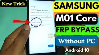 Samsung M01 Core (M013F) FRP Bypass Android 10 (Without PC)