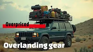 I need more Overlanding Gear!