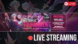 Day 8 | Single Elimination Round | NxM 2v2 Couple Tournament