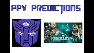 AEW Revolution Predictions