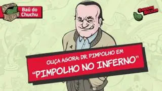 Doutor Pimpolho - Pimpolho no Inferno