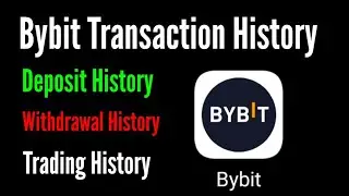 How to see all transection history in bybit app / bybit transection history