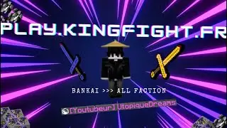 KINGFIGHT / TRAPPED + PVP  / OPEN DU SERV /+ CONCOURS STUFF !!!