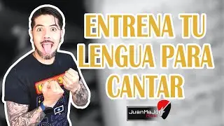 Aprende a Usar tu lengua para CANTAR |  Entrena tu lengua Para Cantar | 5QueMajG | E130