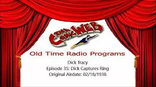 Dick Tracy: Dick Captures Gang &ndash; ComicWeb Old Time Radio