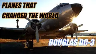 PLANES THAT CHANGED THE WORLD DOUGLAS DC3