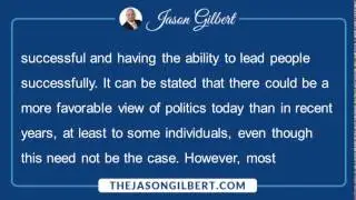 Jason Gilbert Integrity in Politics Academy -- Politics Today