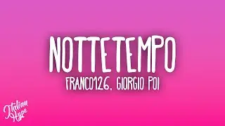 Franco126 - Nottetempo ft. Giorgio Poi