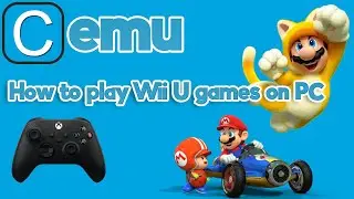 How to play Wii U games on PC | Cemu