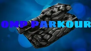 Omp parkour #1 MyTanks , Michaet