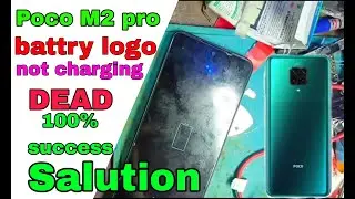 Poco M2 pro charging logo .. battry logo.. logo blinking.. poco x2 x3 hang logo . Dead salutation