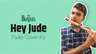 Hey Jude | The Beatles | Flute Cover
