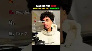 RANKING BEST Quote of the Day Moments