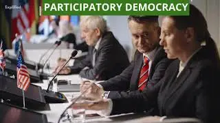 What Is Participatory Democracy: Participatory Democracy Meaning Explained