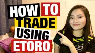 How to Buy and Sell in Etoro (for Beginners) | Copy Trading Basics | English Subtitle