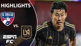 Son Heung-Min SCORES 🔥 FC Dallas vs. LAFC | MLS Highlights | ESPN FC