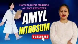 ✅️ AMYL NITROSUM 😍 Homoeopathic Medicine  from ALLEN'S KEYNOTES ❗️ Explained