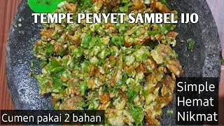 PERTAMA KALI NYOBA RESEP INI LANGSUNG KETAGIHAN|| TEMPE PENYET SAMBAL IJO @triaj21 #menusederhana
