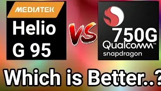 MediaTek Helio G-95 vs Qualcomm Snapdragon 750G Processor Comparison | Which Is Better ? Realme8