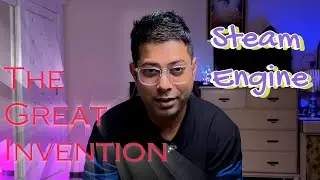 The great invention by James Watt - Story of Steam Engine in Hindi