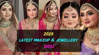 Latest Bridal Jewellery Design for wedding | Bridal Jewelry Trends | Bridal Makeup 2025