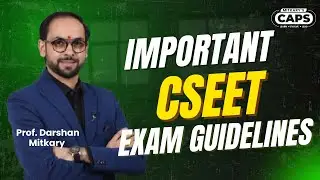 CSEET Exam Instructions Explained by Prof. Darshan Mitkary 🎯 | CAPS Academy