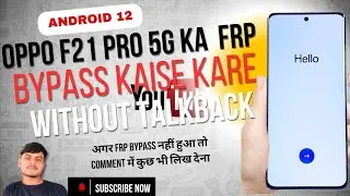 Oppo F21 Pro 5g Ka Frp Bypass Kaise Kare | Android 12 Oppo F21 Pro ka Frp Bypass Kaise Kare | Frp 