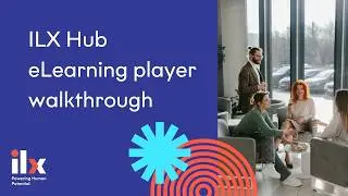 ILX Hub eLearning player walkthrough