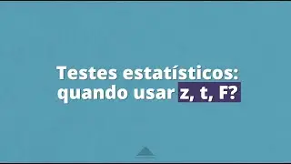 Testes estat&iacute;sticos: z, t, F | Prof. Fernanda Maciel
