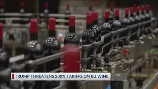 Trump threatens 200% tarriff on EU wine