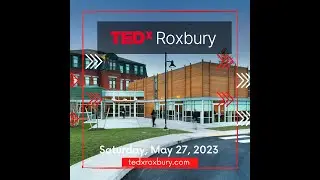 TEDxRoxbury 2023 Livestream