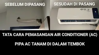 CARA INSTALASI PEMASANGAN PIPA AC RUMAHAN ATAU APARTEMEN SUPAYA KELIHATAN RAPI