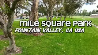 4K Drone Video of Mile Square Regional Park | A Perfect Day Outdoors