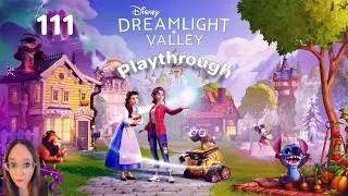 Dreamlight Valley: Part 111- The Cheerful Chums