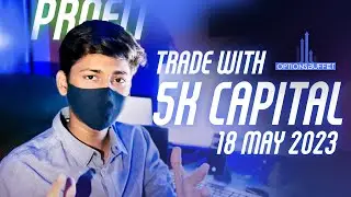 Start Options Trading with 5K Capital | How I manage | Trade Analysis | Optionsbuffet