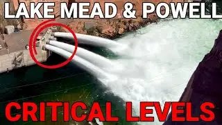 Lake Mead and Powell Facing Critical Levels | Colorado River Crisis