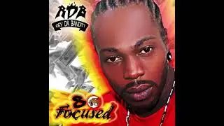 Rev Da Banditt - So Focused