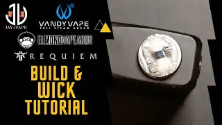 Build Tutorial for the Requiem RDA by Vandy Vape & El Mono Vapeador!