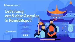 What's new in Kendo UI for Angular & KendoReact? | Components, features, tools