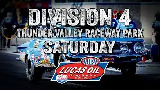 Division 4 Thunder Valley Raceway Saturday